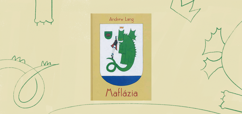 Andrew Lang: Maflázia